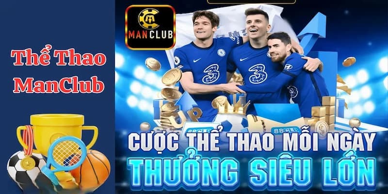 Tỷ lệ kèo và hình thức cược tại thể thao Manclub