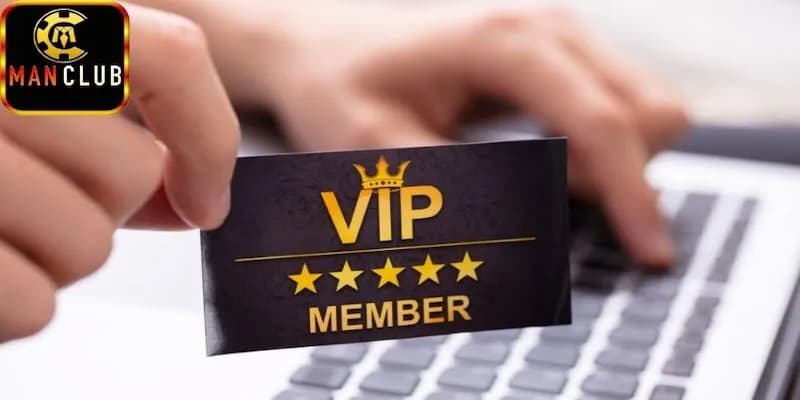 Cách tham gia chương trình ưu đãi VIP Manclub