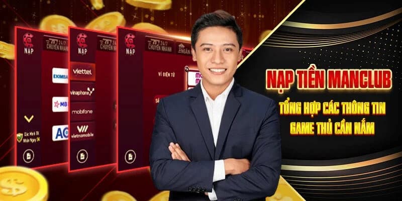 Giới thiệu về quy trình nạp tiền Manclub