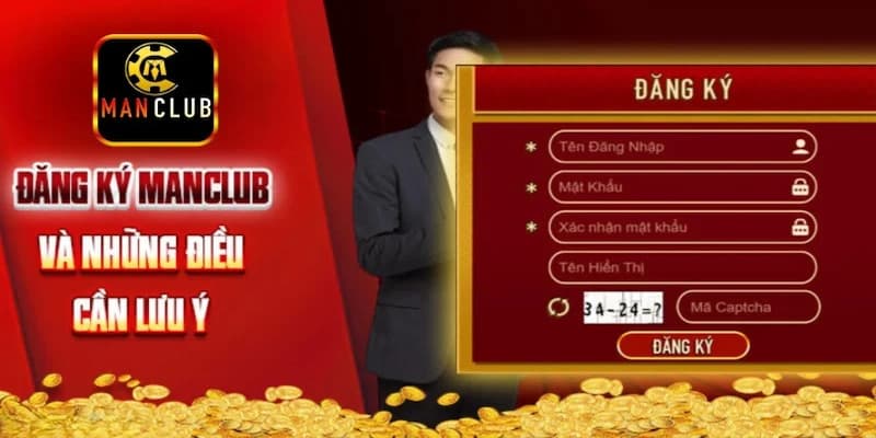 Tại sao cần đăng ký Manclub để chơi game đổi thưởng