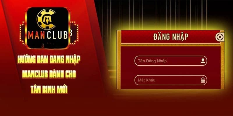 Tầm quan trọng của việc đăng nhập Manclub